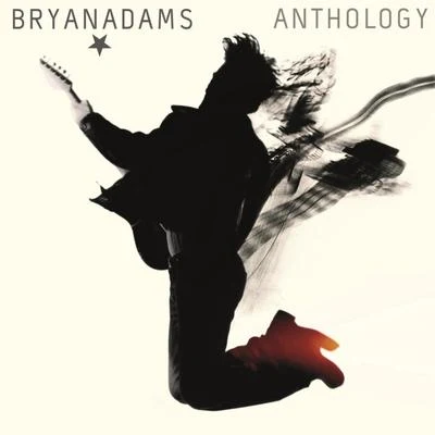 Bryan Adams Anthology