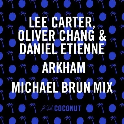 Michael Brun Arkham (Michael Brun Mix)