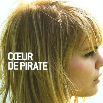 Coeur de pirate Coeur de Pirate