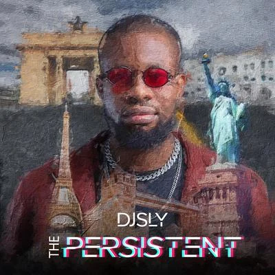 DJ SLY The Persistent