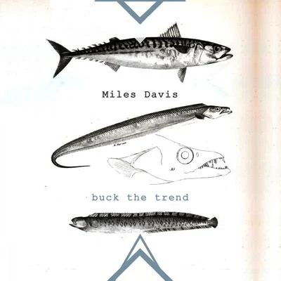 Miles Davis/Lee Konitz Buck The Trend