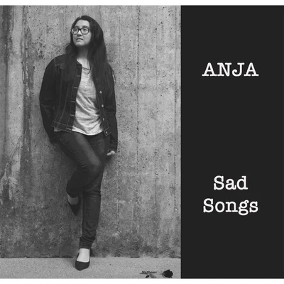 Anja Sad Songs