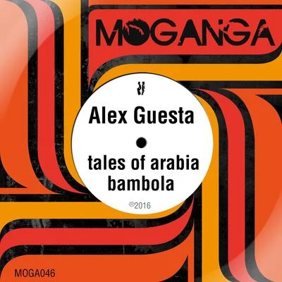 Alex Guesta Tales of ArabiaBambola