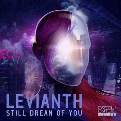 Levianth Still Dream Of You