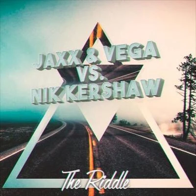 Jaxx & Vega The Riddle