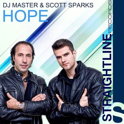 DJ Master/Scott Sparks Hope