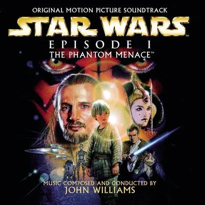 John Williams Star Wars Episode 1: The Phantom Menace: Original Motion Picture Soundtrack