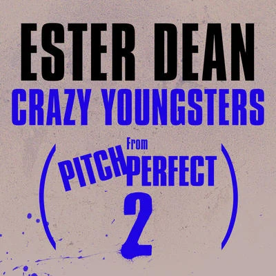 Ester Dean Crazy Youngsters