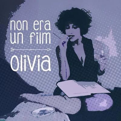 Olívia Non era un film