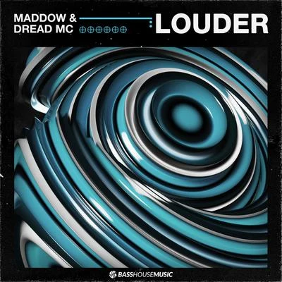 MADDOW/Dread MC Louder