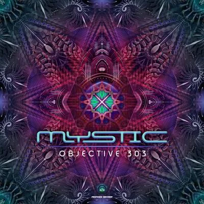 Mystic Objective 303