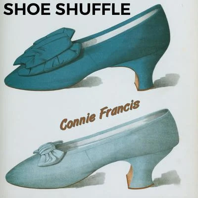 Connie Francis Shoe Shuffle