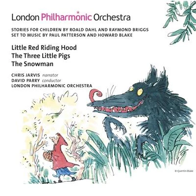 Sam Óliver/London Philharmonic Orchestra/Chris Jarvis/David Parry The Snowman, Little Red Riding Hood & Three Little Pigs