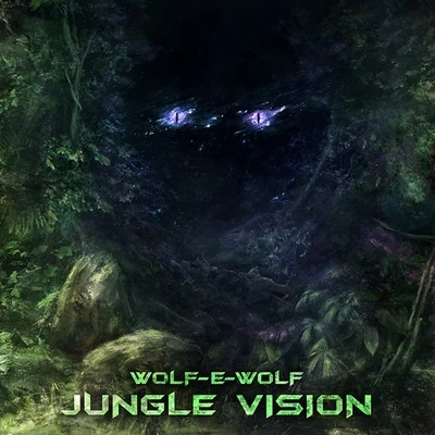 Wolf-e-Wolf Jungle Vision