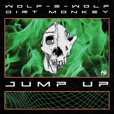 Wolf-e-Wolf/Dirt Monkey Jump Up