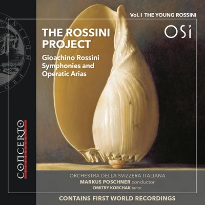 Orchestra della svizzera italiana The Rossini Project, Vol. 1: The Young Rossini