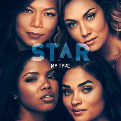 Star Cast My Type (From “Star” Season 3)