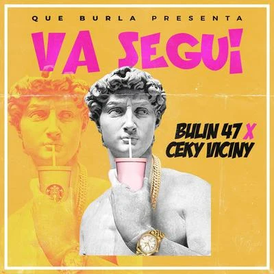 Bulin 47/Ceky Viciny Va Segui