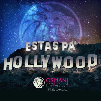 Osmani Garcia Estás Pa' Hollywood (Original)