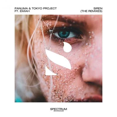 Emiah/Tokyo Project/Panuma Siren (The Remixes)