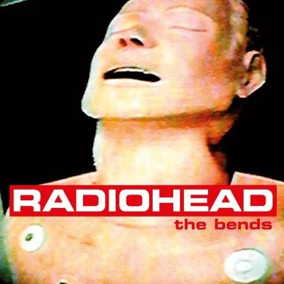 Radiohead The Bends