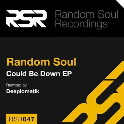 Random Soul Could Be Down