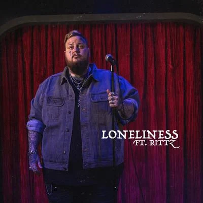 Jelly Roll Loneliness