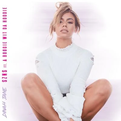 Dinah Jane/A Boogie Wit da Hoodie SZNS