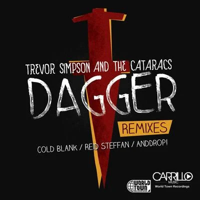 Trevor Simpson Dagger (The Remixes)