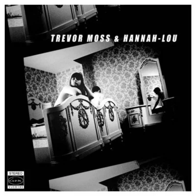 Trevor Moss & Hannah-Lou Trevor Moss & Hannah-Lou