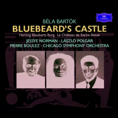 Jessye Norman Bluebeards Castle, Sz. 48 (Op.11)