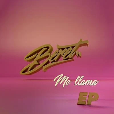 Beret Me llama EP