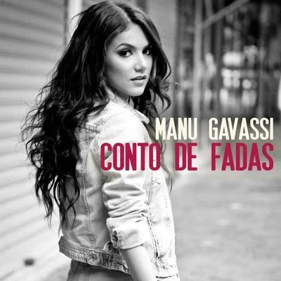 Manu Gavassi Conto de Fadas