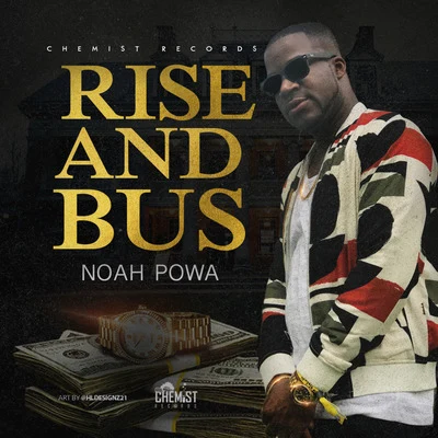 Noah Powa Rise & Bus