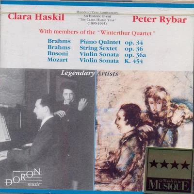 Oskar Kromer/Clara Haskil/Carl-Heinz Jucker/Winterthur Quartet/Peter Rybar Clara Haskil & Peter Rybar: Brahms, Busoni, Mozart