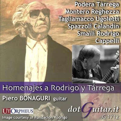 Piero Bonaguri Homenajes a Rodrigo y Tárrega