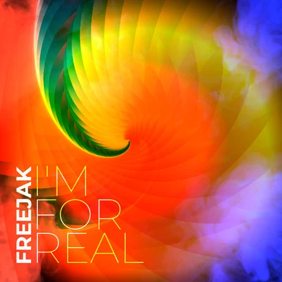 Freejak I'm For Real