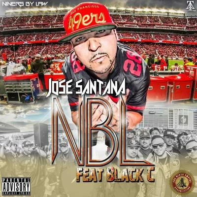 Jose Santana Niners By Law (feat. Black C)