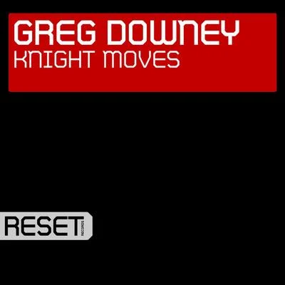 Greg Downey Knight Moves