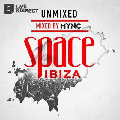 Mync Space Ibiza 2013(Unmixed Version)