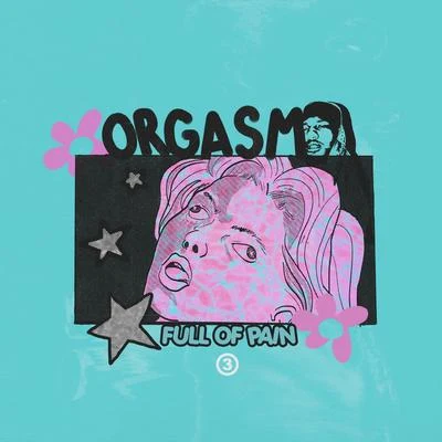 Guapdad 4000 Orgasm Full Of Pain (feat. Deante Hitchcock)