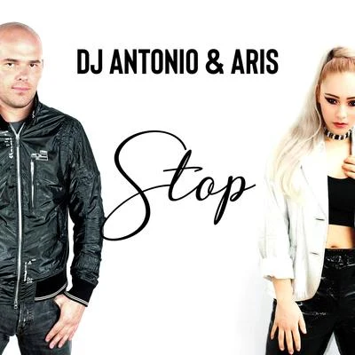 Aris/DJ ANTONIO Stop