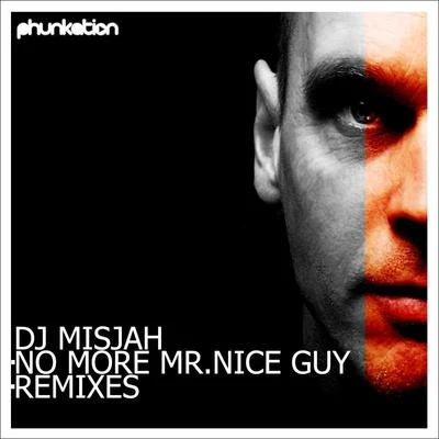 DJ Misjah No More Mr. Nice Guy Remixes