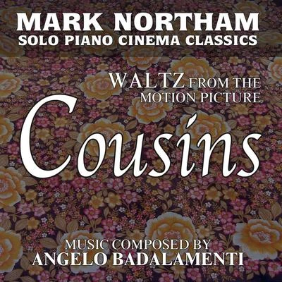 Angelo Badalamenti Waltz for Solo Piano (From the Motion Picture: Cousins) (Tribute)