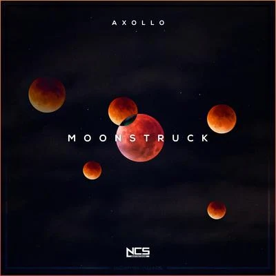 Axollo Moonstruck