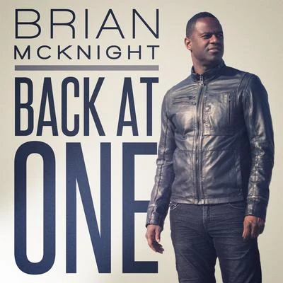 Brian McKnight Back At One