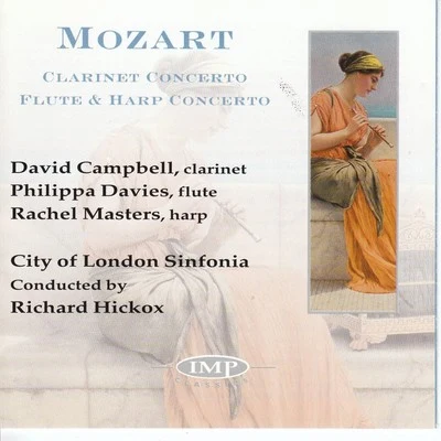 David Campbell Mozart: Concertos for ClarinetFlute & Harp