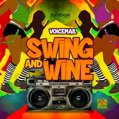 Voicemail Swing and Whine