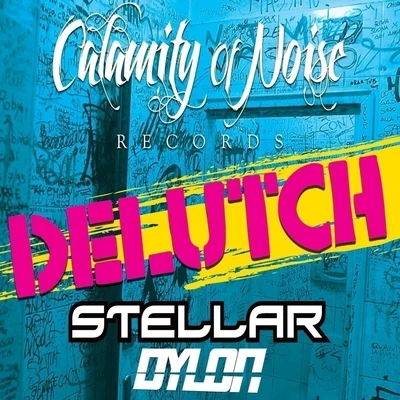 Stellar/Dylon Delutch - Single