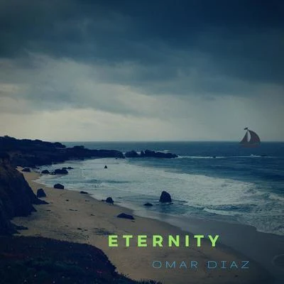 Omar Diaz Eternity